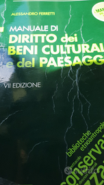 Manuale di diritto dei beni culturali e del paesag