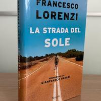 La strada del sole - F. Lorenzi