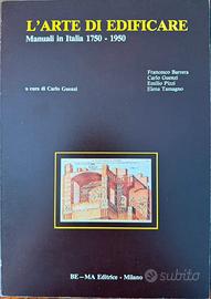 L’Arte di Edificare Manuali in Italia 1750-1950