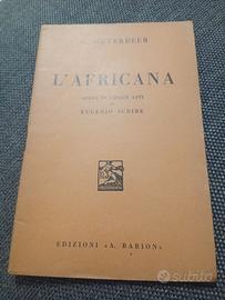 Libretto d'Opera Antico: L'Africana - Meyerbeer 