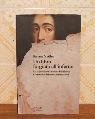 UN LIBRO FORGIATO ALL'INFERNO - STEVEN NADLER