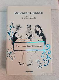 La compagna di scuola di Sophie Kinsella