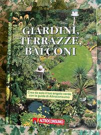 Giardini, terrazze e balconi