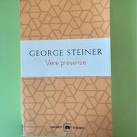 Vere Presenze di George Steiner