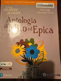 Il tuo sguardo domani. Antologia di mito ed epica