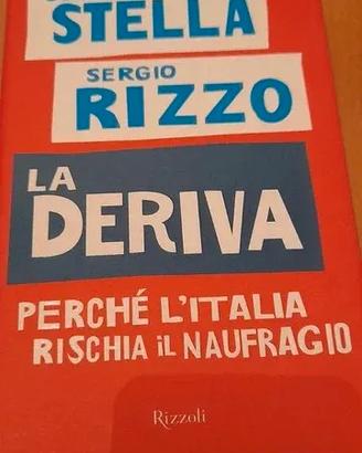 Libro La Deriva di Stella e Rizzo