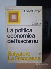 La politica economica del fascismo ed.Laterza