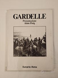 Libro Gardelle presentazione di Alain Fleig 
