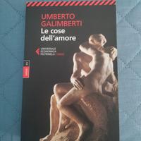 Umberto Galimberti le cose dell'amore