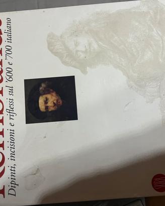 LT- REMBRANDT DIPINTI INCISIONI E RIFLESSI