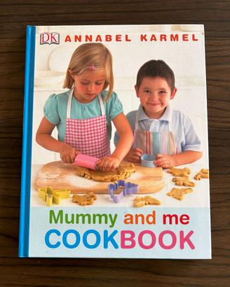 "Mummy and me Cookbook" - Annabel Karmel