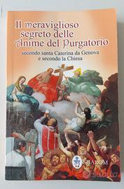 Il meraviglioso segreto delle anime del Purgatorio