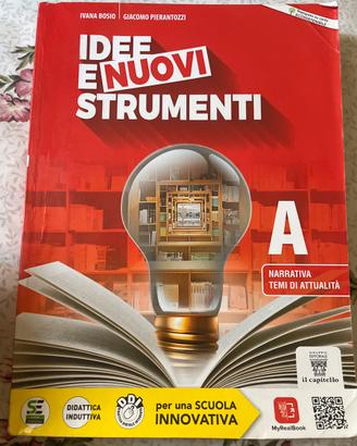 Libro di italiano idee e nuovi strumenti A