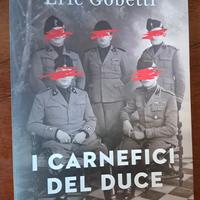 "I Carnefici Del Duce" di Eric Gobetti 