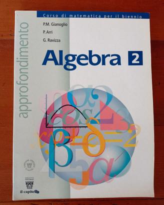 Approfondimenti di Algebra 2 - Liceo scientifico