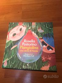 Piangiolina,  di Rosella PostorINO
