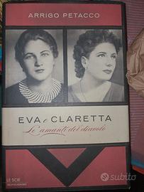 'Eva e Claretta. Le amanti del diavolo'. A.Petacco