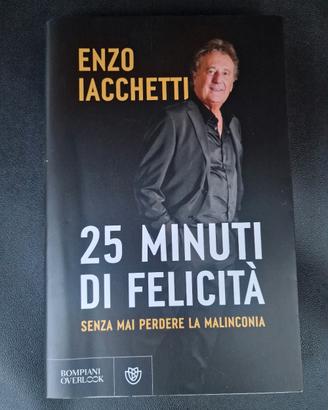 libro 25 minuti di felicità - Enzo Iacchetti
