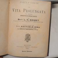 Libro raro 1895 – “La Vita Prolungata” Goizet, met