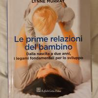 Le Prime Relazioni del Bambino Lynne Murray