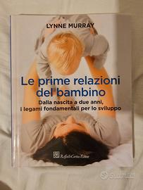 Le Prime Relazioni del Bambino Lynne Murray