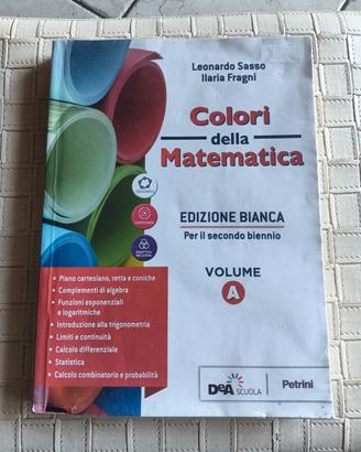 Colori della Matematica ediz bianca vol A