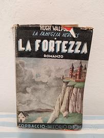 La Fortezza - Hugh Walpole (1930s) RAR Edizioni C
