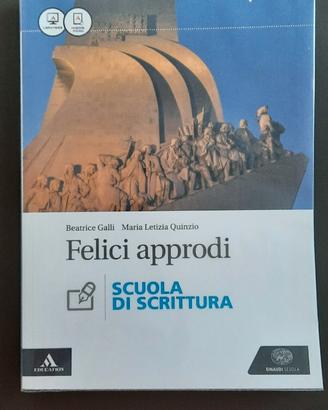 LIBRO " FELICI APPRODI Scuola di scrittura" Einau