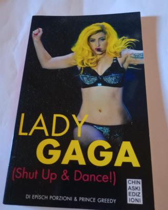 01 Libro Lady Gaga Shut Up & Dance !