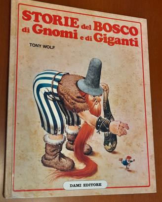 Storie del bosco di Gnomi e di Giganti