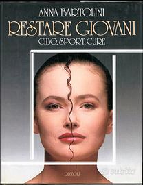 RESTARE GIOVANI CIBO SPORT CURE Anna Bartolini