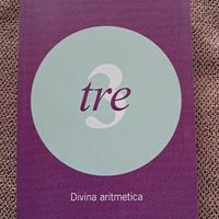 Tre, Divina aritmetica.