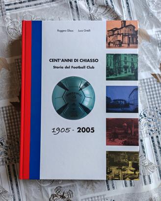 Cent'anni di Chiasso 