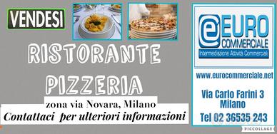 126/19 RISTORANTE PIZZERIA in zona Via Novara