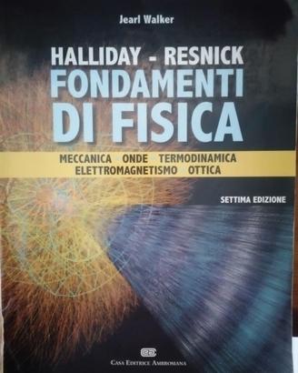 Fondamenti di Fisica - Halliday Resnick - 7a ediz.