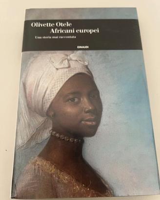 Libro Otele Africani europei Nuovo