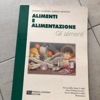Libro Alimenti e Alimentazione- Gli Alimenti