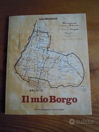 Borgo Bottonaga Badia Fiumicello Gabiana (BS)6 vol