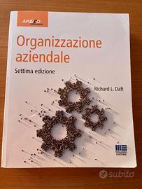 Organizzazione aziendale - Richard L. Daft