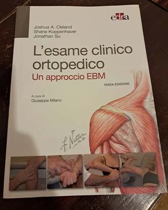 L'esame clinico ortopedico - Un approccio EBM