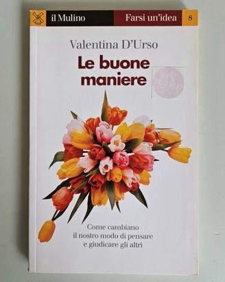 Le Buone Maniere - V.D'Urso - Il Mulino - 1997