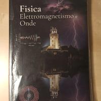 Fisica Elettromagnetismo e Onde