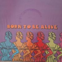 Disco LP Born to be alive