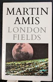 London fields (Martin Amis) - 1a ed. 1989