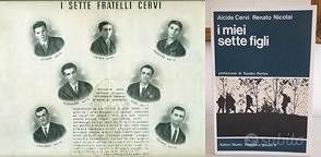 I miei sette figli, Alcide Cervi Renato Nicolai