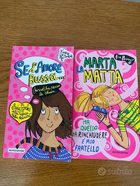 Libro Marta la Matta e Se l’amore bussa