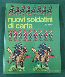 Nuovi soldatini di carta