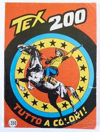 Tex N. 200 Tutto a Colori! - Prima Edizione 1977