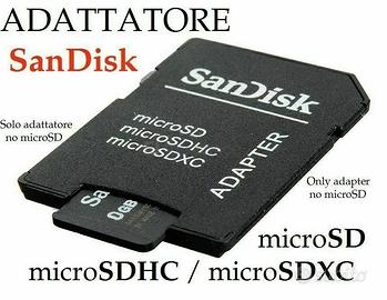 ADATTATORE SANDISK x MEMORIA MICRO SD SDHC SDXC