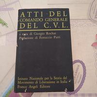Atti del comando generale del C.V.L.